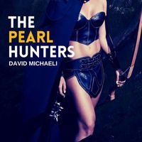 David Michaeli - The Pearl Hunters