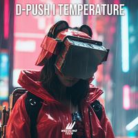 D-Push - Temperature (Techno Version)
