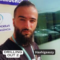 Haxhigeaszy - Drilling out 2