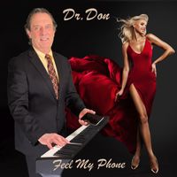 Dr. Don - Feel My Phone