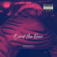 Narco - Bend Me Over (Explicit)