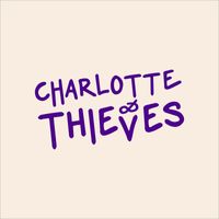 Charlotte & Thieves - Apparently