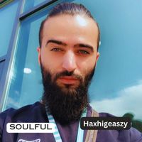 Haxhigeaszy - Soulful
