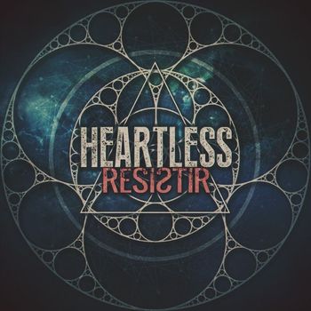 Heartless - Resistir (Explicit)