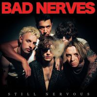 Bad Nerves - You Should Know By Now (Explicit)