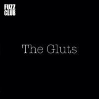 The Gluts - Fuzz Club Session