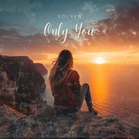 Solven - Only You