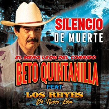 Beto Quintanilla - Silencio de Muerte (Acústico)