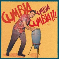 Various Artists - CUMBIA CUMBIA CUMBIA, Vol. II