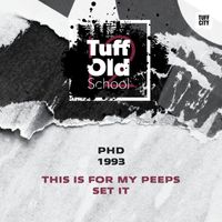 PhD - This Is For My Peeps (Explicit)