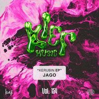 Jago - Kerubin EP (Vol. 154)