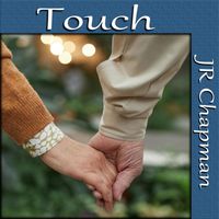 JR Chapman - Touch