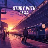 Study With Lexa - Traveling