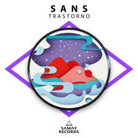 Sans - Trastorno