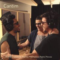 Richard Neves - Cantim (feat. Marina Machado & Pedro Morais)