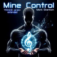 Mark Stenton - Mine Control (Uplifting Trance) (Extended)