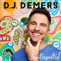 D.J. Demers - Uninterpreted (Explicit)
