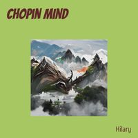 Hilary - Chopin Mind