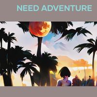 Elia - Need Adventure