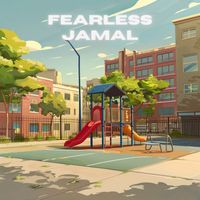 Fearless Jamal - Playground vol.2