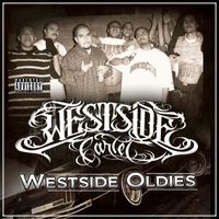 Westside Cartel - WESTSIDE OLDIES (Explicit)