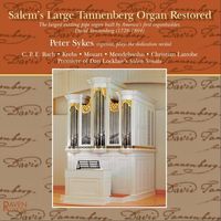 Peter Sykes - Salem's Large Tannenberg Organ Restored