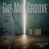 One Man Groove - The Light