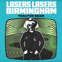 Lasers Lasers Birmingham - Tractor Beam