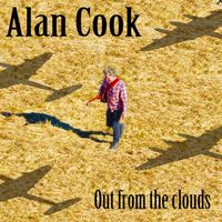 Alan Cook - Out from the Clouds