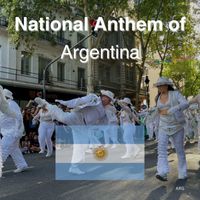Argentina - National Anthem of Argentina