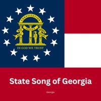 Georgia - State Song of Georgia