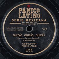 Pánico Latino - Quizás, Quizás, Quizás