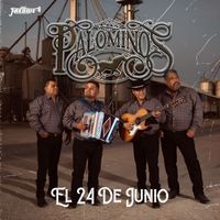 Los Palominos - El 24 De Junio