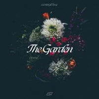 Central Live - The Garden