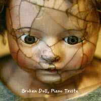 Dogwood Daughter - Broken Doll, Piano Triste