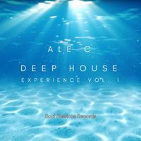 Ale C - Deep House Experience Vol. 1