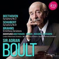 Sir Adrian Boult - Beethoven: Symphony No. 3, Op. 55 "Eroica" - Schubert: Symphony No. 9, D. 944 "The Great" - Brahms: St Anthony Variations, Op. 56a (Live)