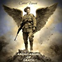 Carrot Bowen - Anzac Angel of Death