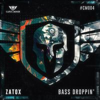 Zatox - Bass Droppin'
