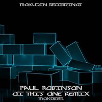 Paul Robinson - Oi This One Remix