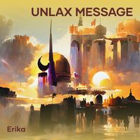 Erika - Unlax Message