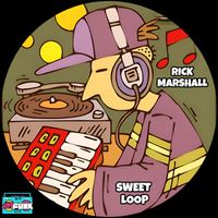 Rick Marshall - Sweet Loop