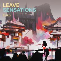 Erika - Leave Sensations