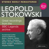 Leopold Stokowski - Leopold Stokowski: Great Recordings from the BBC Legends Archive (Live)