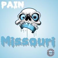 Pain - Missouri (Explicit)