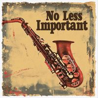 Benjamine Leroy Quartet - No Less Important