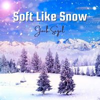 Jack Segal - Soft Like Snow