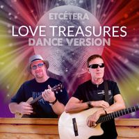 Etcétera - Love Treasures (Dance Version)