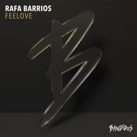 Rafa Barrios - Feelove