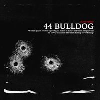 Ambi - 44 Bulldog (Explicit)